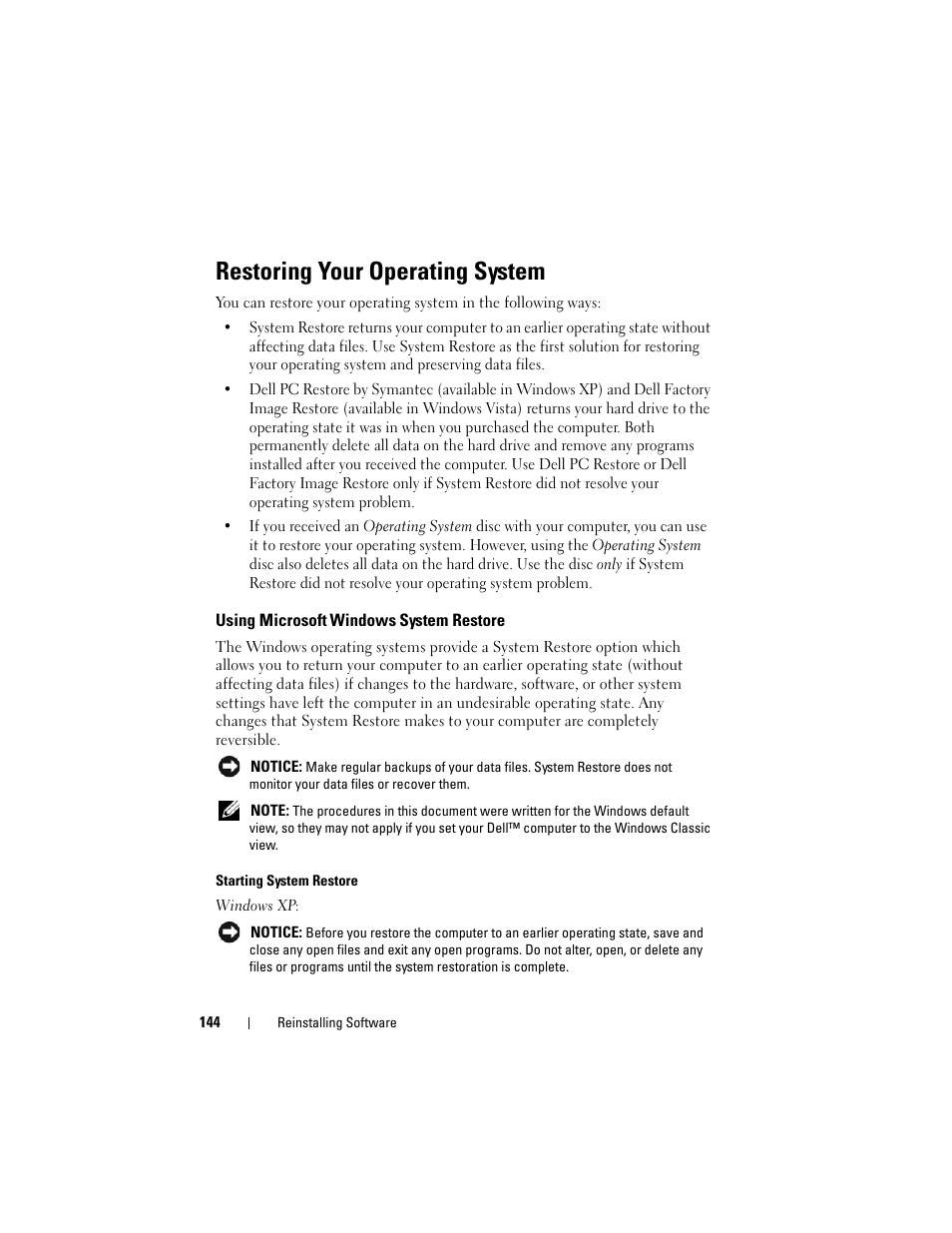 Restoring your operating system, Using microsoft windows system restore, Using microsoft | Dell Precision T5400 (Late 2007) User Manual | Page 144 / 316