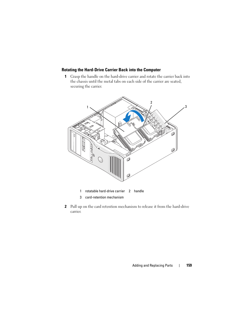 Rotating the hard-drive carrier back into the, Computer | Dell Precision T5400 (Late 2007) User Manual | Page 159 / 316