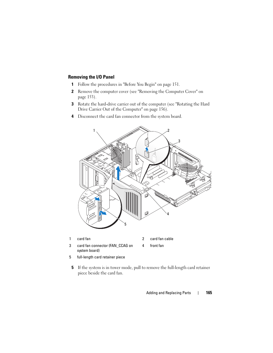 Removing the i/o panel | Dell Precision T5400 (Late 2007) User Manual | Page 165 / 316