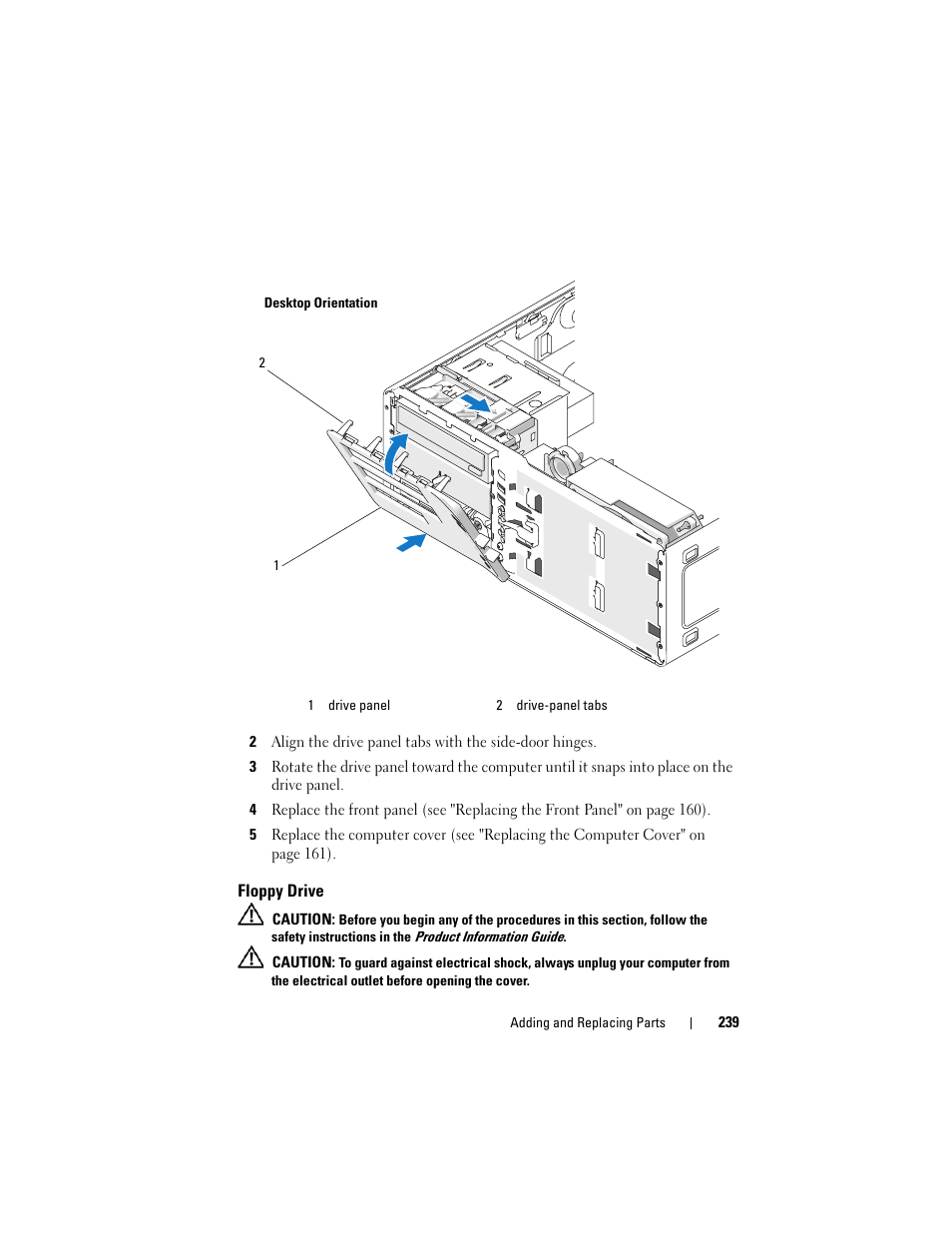 Floppy drive | Dell Precision T5400 (Late 2007) User Manual | Page 239 / 316