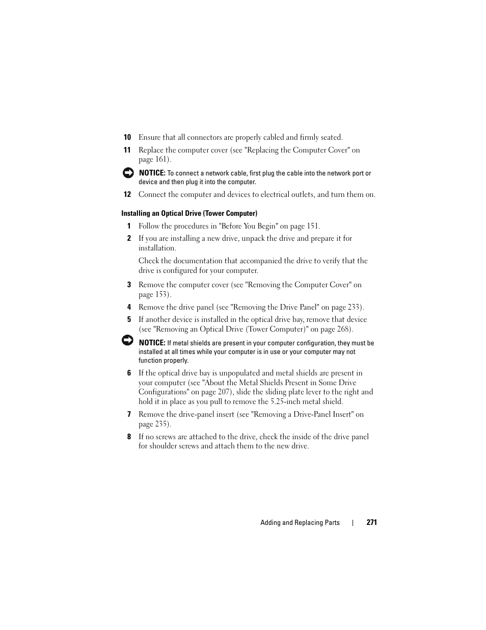 See "installing an | Dell Precision T5400 (Late 2007) User Manual | Page 271 / 316