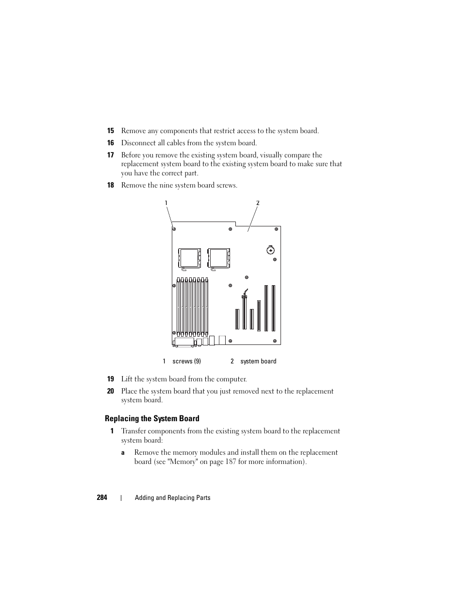 Replacing the system board | Dell Precision T5400 (Late 2007) User Manual | Page 284 / 316