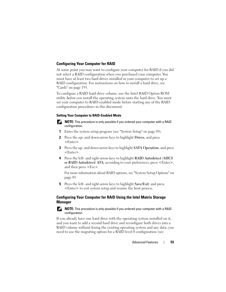 Configuring your computer for raid, Configuring your computer for raid using the, Intel matrix storage manager | Dell Precision T5400 (Late 2007) User Manual | Page 53 / 316