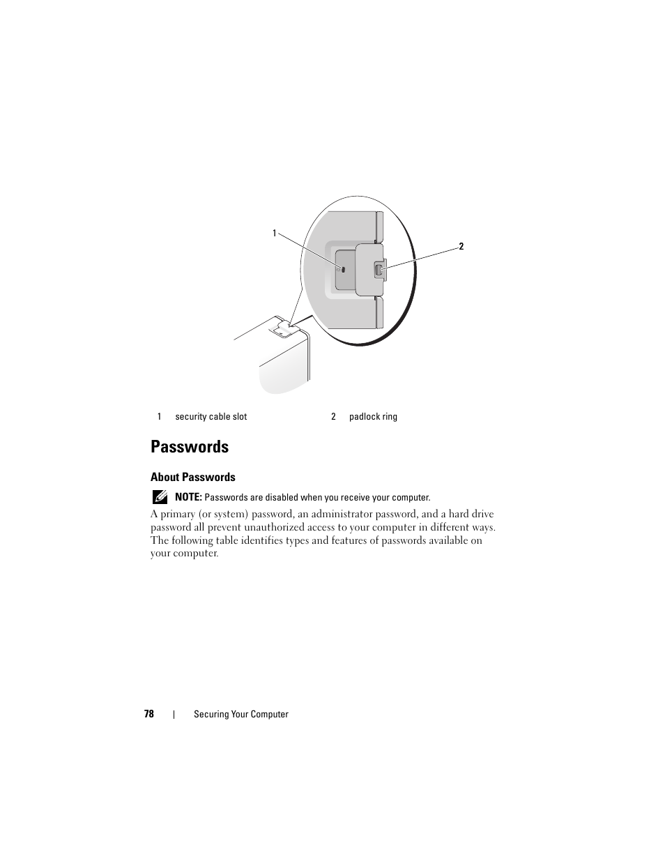 Passwords, About passwords | Dell Precision T5400 (Late 2007) User Manual | Page 78 / 316