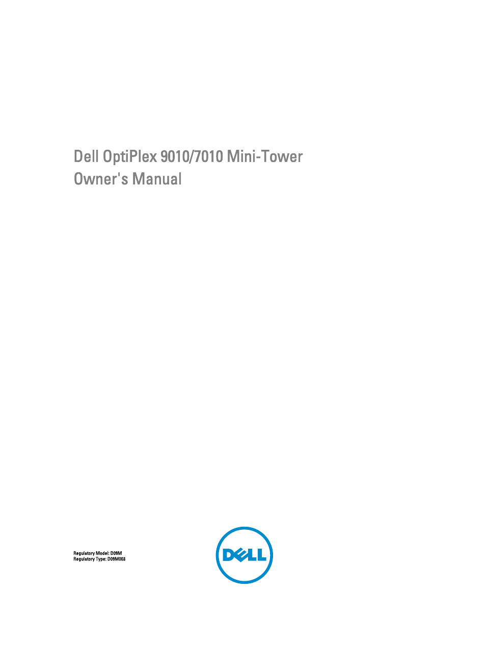 Dell OptiPlex 9010 (Mid 2012) User Manual | 62 pages