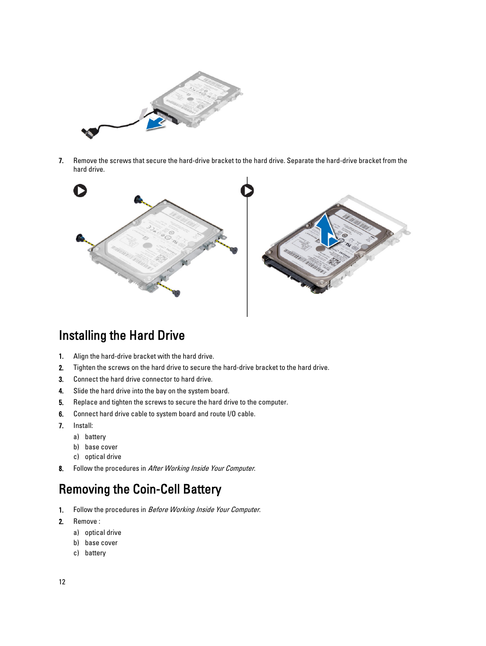 Installing the hard drive, Removing the coin-cell battery | Dell Vostro 5560 (Early 2013) User Manual | Page 12 / 43