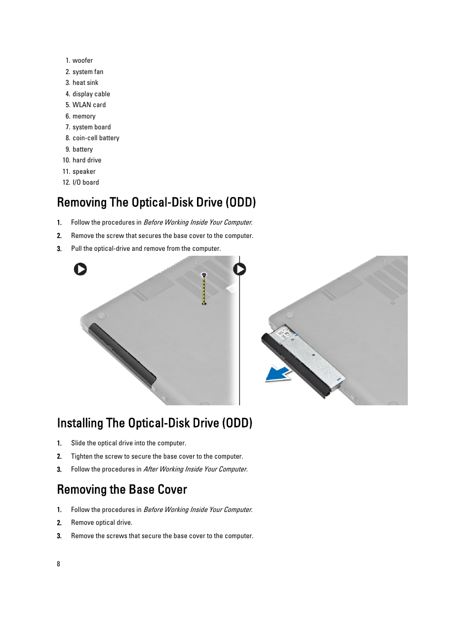 Removing the optical-disk drive (odd), Installing the optical-disk drive (odd), Removing the base cover | Dell Vostro 5560 (Early 2013) User Manual | Page 8 / 43