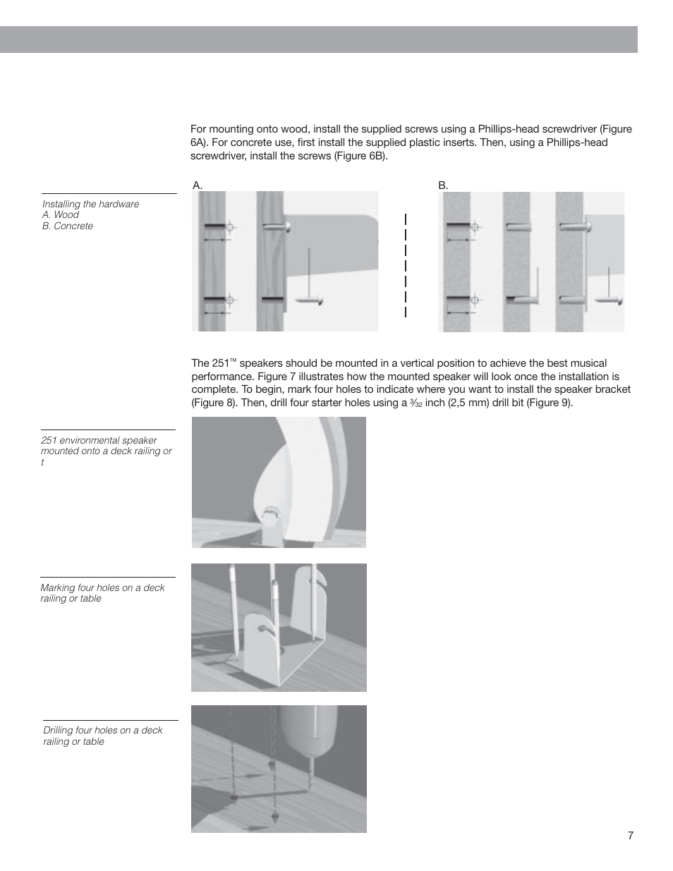 Installing the mounting brackets (cont.), Installing your 251, Speakers | Figures 6a and 6b, A. b, Figure 7, The 251, Inch (2,5 mm) drill bit (figure 9). figure 9, Figure 8 | Bose 251 User Manual | Page 7 / 14