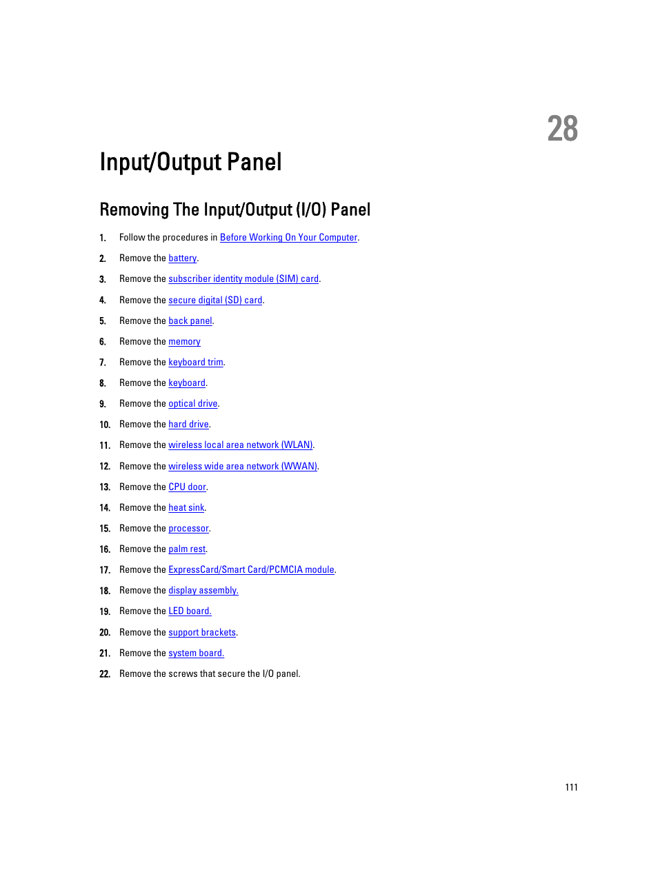 Input/output panel, Removing the input/output (i/o) panel, 28 input/output panel | Dell Latitude E5420 (Early 2011) User Manual | Page 111 / 159