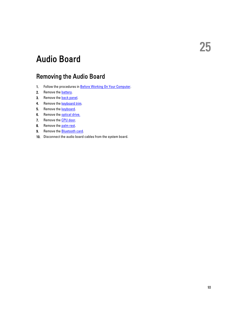 Audio board, Removing the audio board, 25 audio board | Dell Latitude E5420 (Early 2011) User Manual | Page 93 / 159