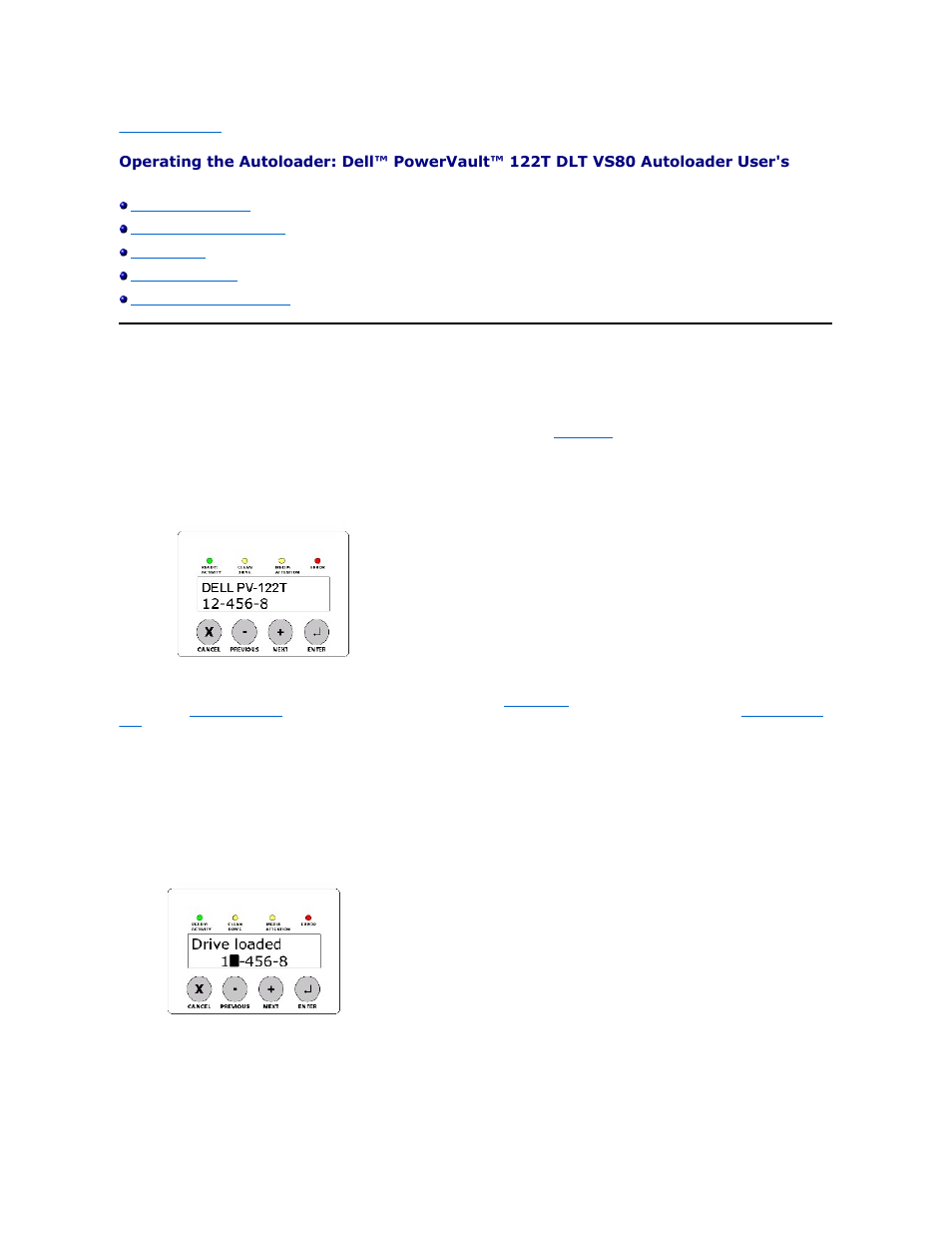 Operator's panel overview | Dell PowerVault 122T DLT VS80 (Autoloader) User Manual | Page 31 / 39