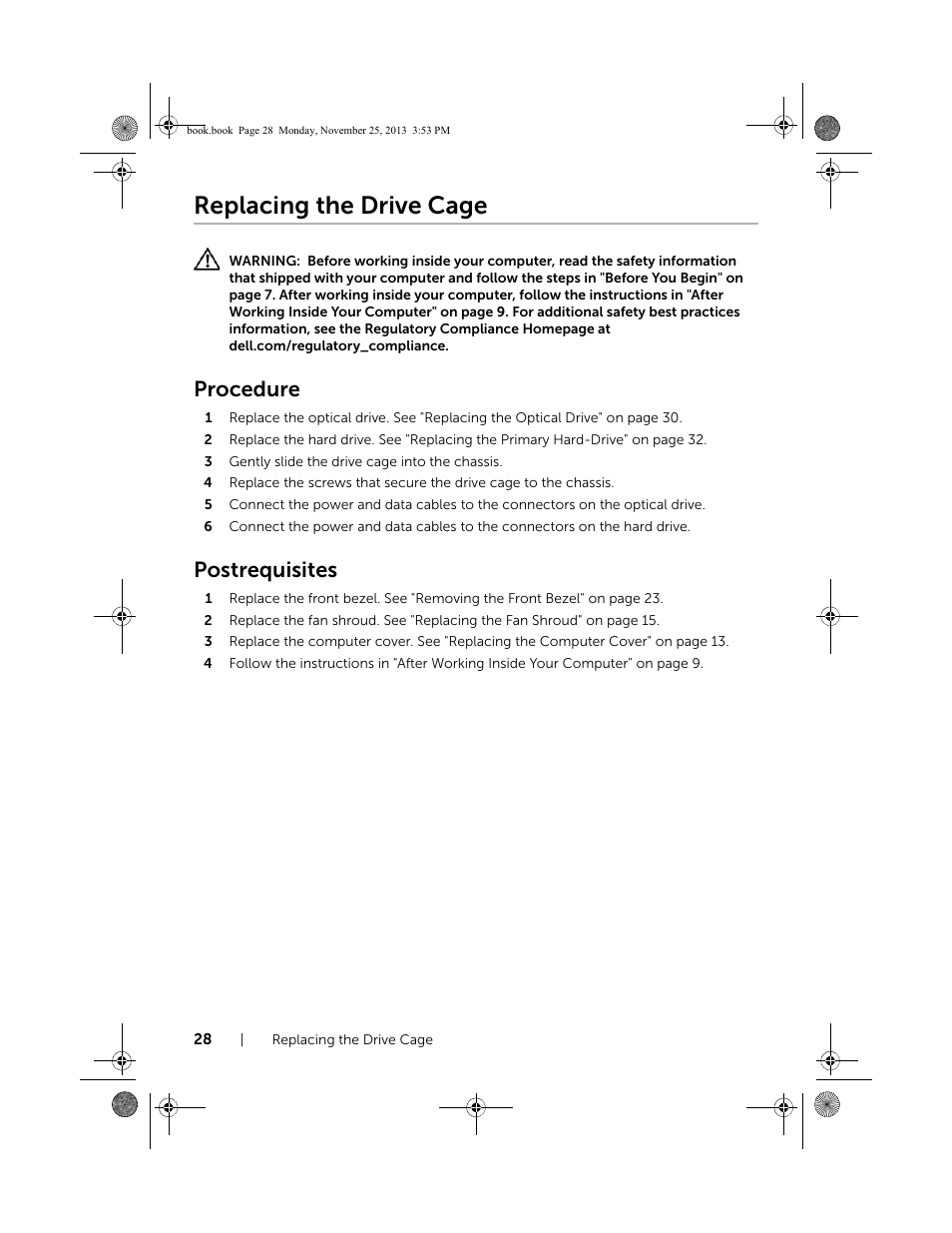 Replacing the drive cage, Procedure, Postrequisites | Dell Inspiron Small Desktop (3647, Late 2013) User Manual | Page 28 / 52