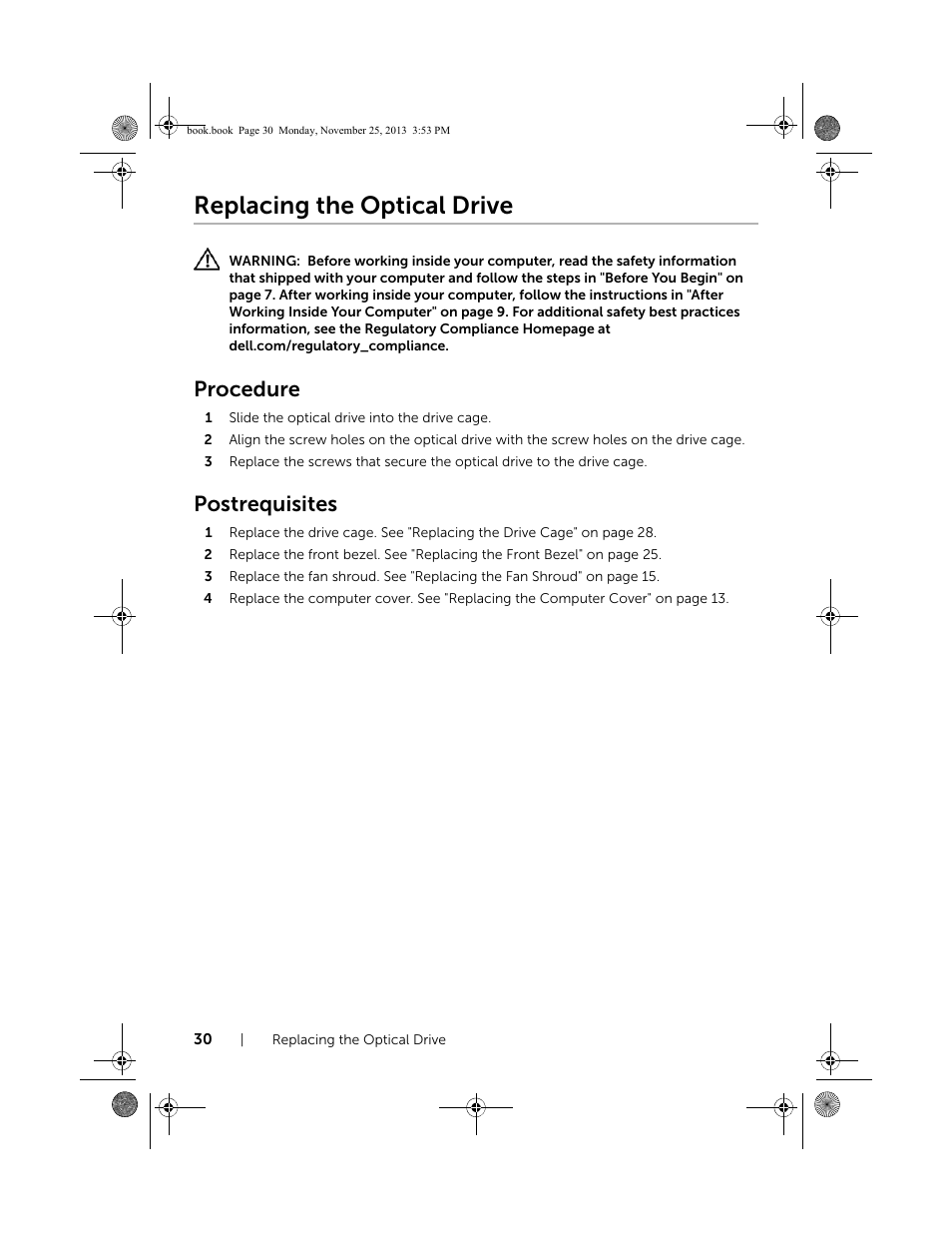 Replacing the optical drive, Procedure, Postrequisites | Dell Inspiron Small Desktop (3647, Late 2013) User Manual | Page 30 / 52