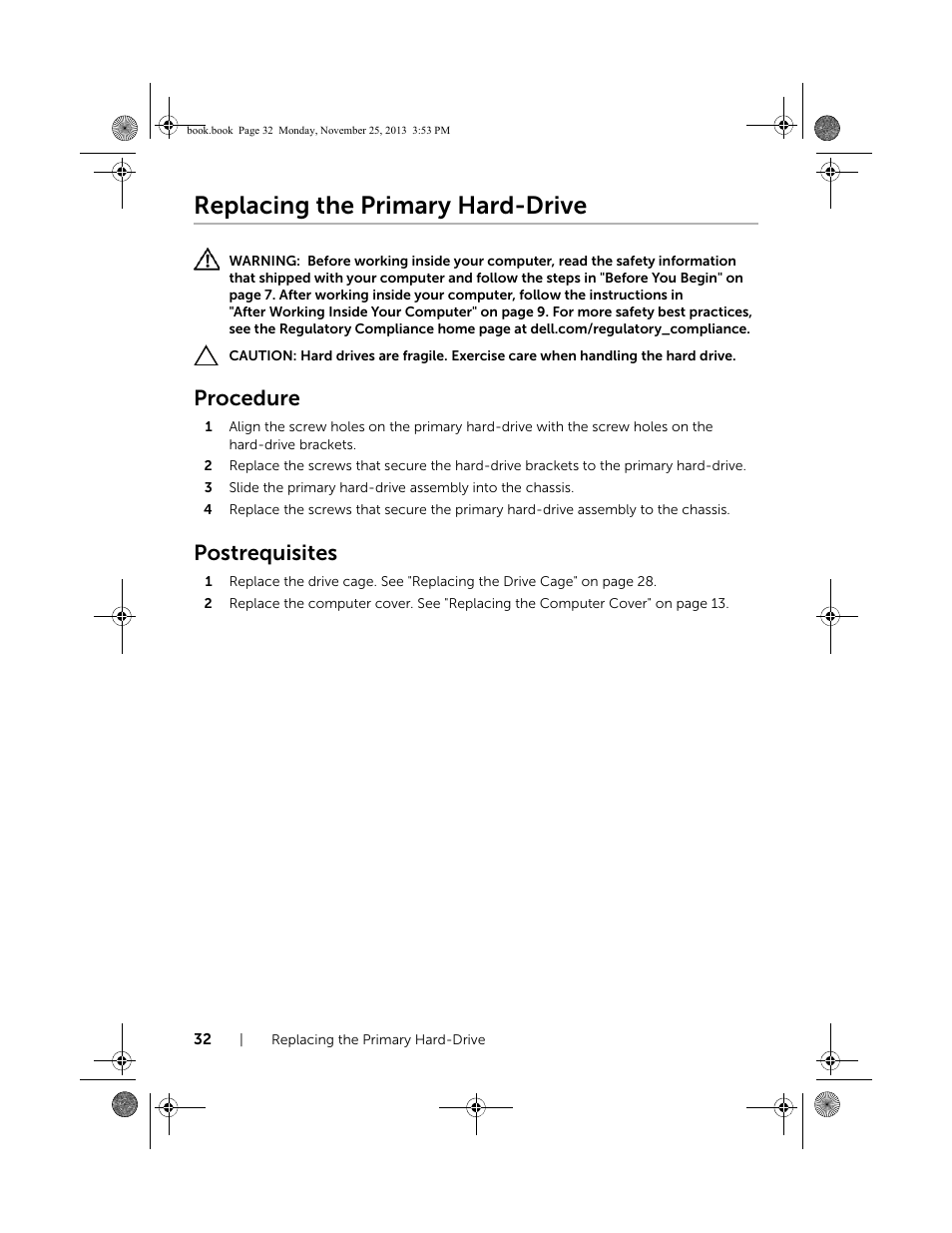 Replacing the primary hard-drive, Procedure, Postrequisites | Dell Inspiron Small Desktop (3647, Late 2013) User Manual | Page 32 / 52