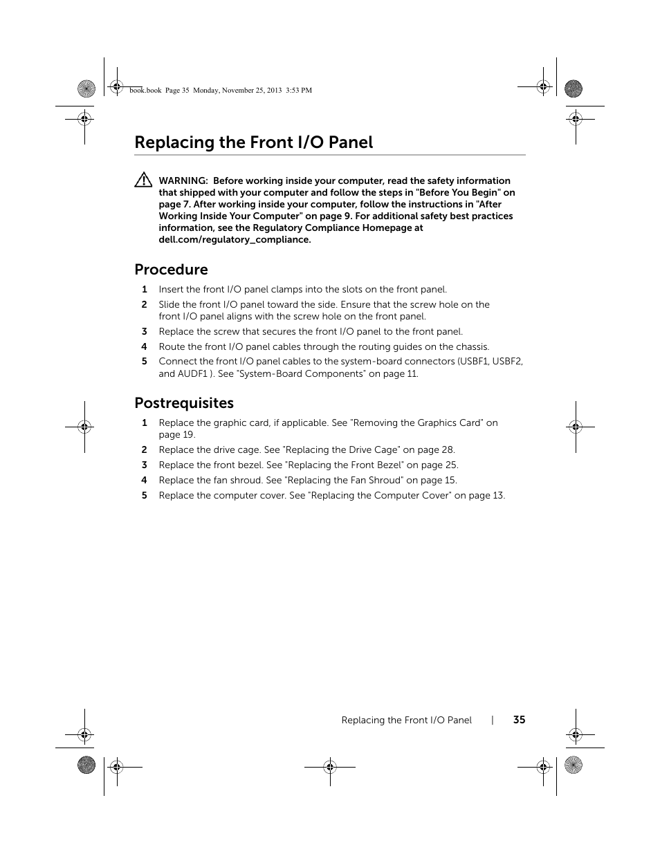 Replacing the front i/o panel, Procedure, Postrequisites | Dell Inspiron Small Desktop (3647, Late 2013) User Manual | Page 35 / 52