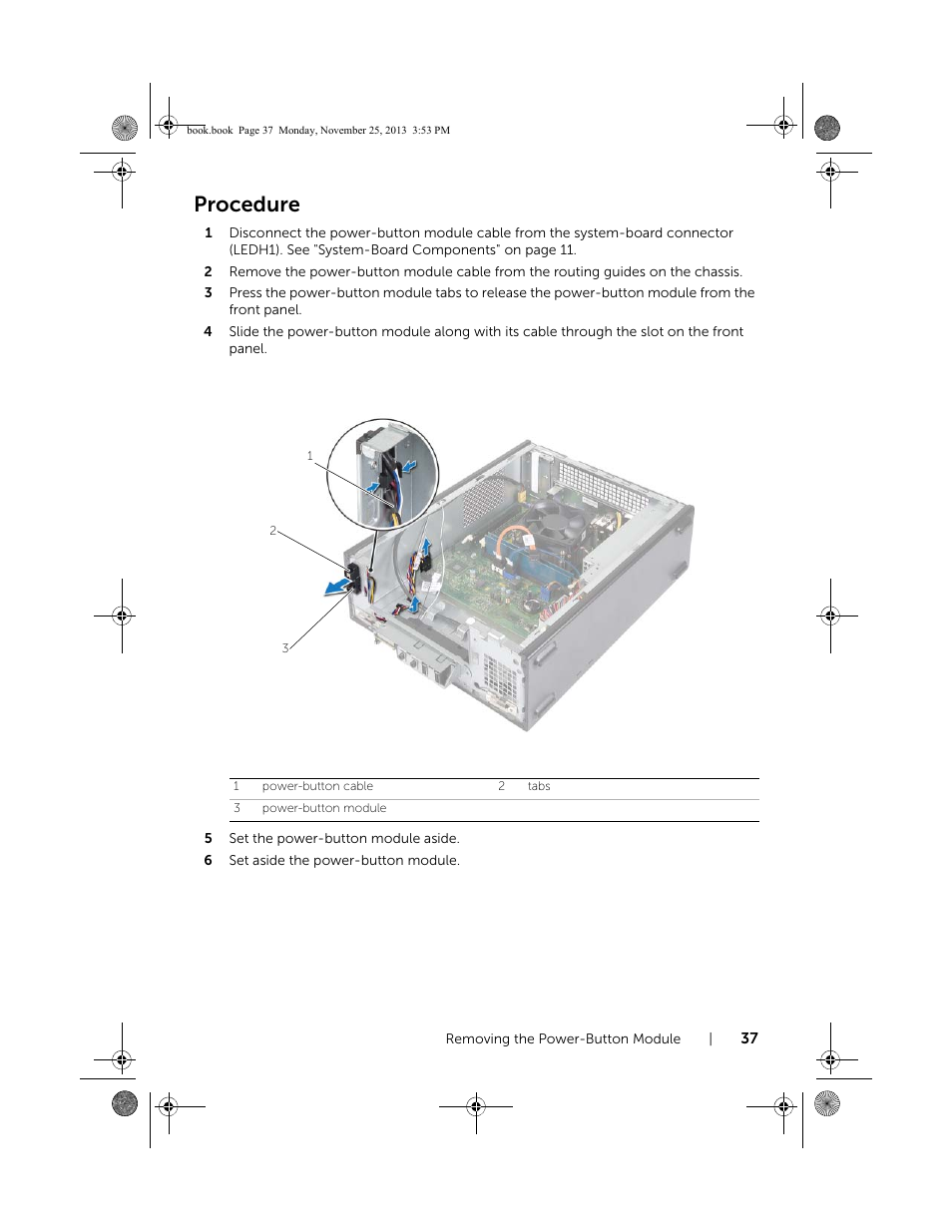 Procedure | Dell Inspiron Small Desktop (3647, Late 2013) User Manual | Page 37 / 52
