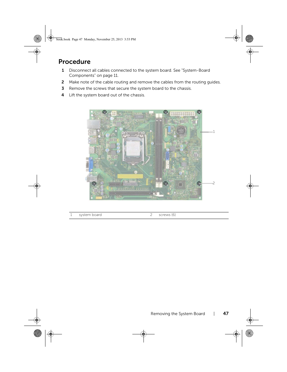 Procedure | Dell Inspiron Small Desktop (3647, Late 2013) User Manual | Page 47 / 52
