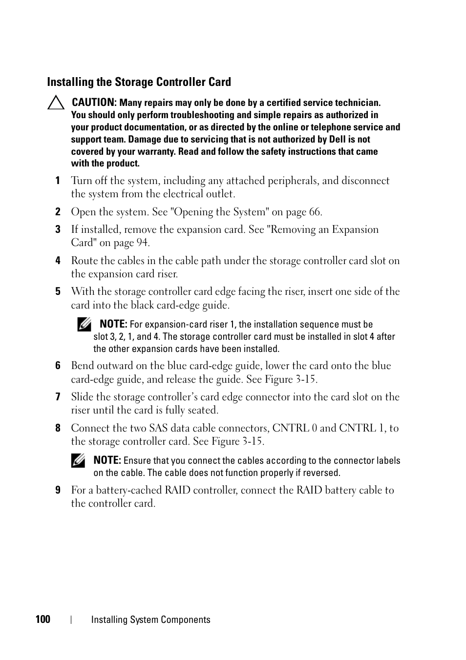 Installing the storage controller card, See "installing the storage controller | Dell PowerVault NX3100 User Manual | Page 100 / 164