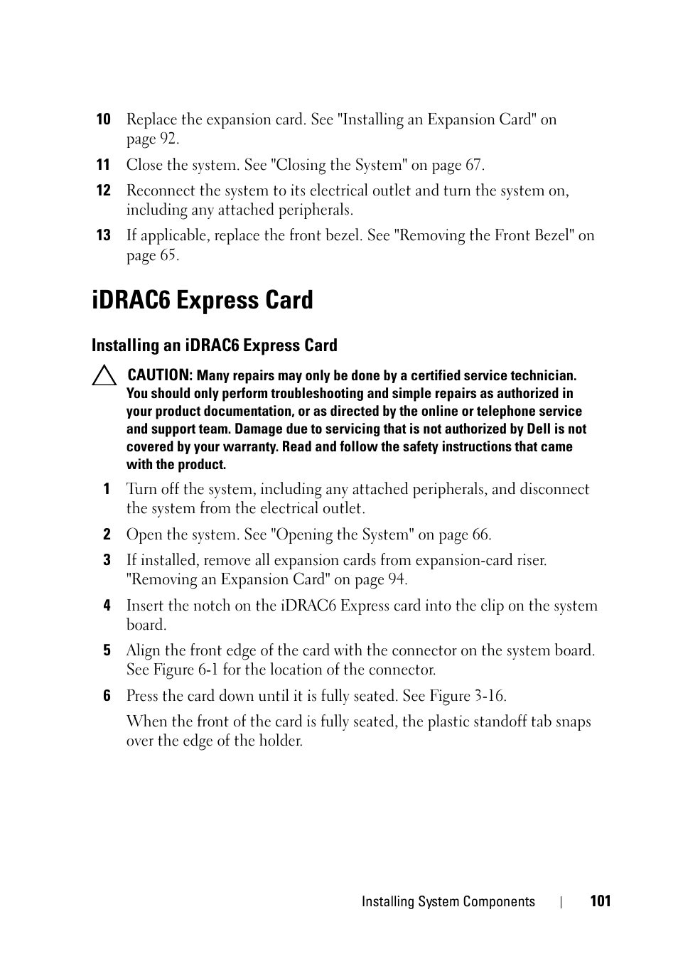 Idrac6 express card, Installing an idrac6 express card | Dell PowerVault NX3100 User Manual | Page 101 / 164