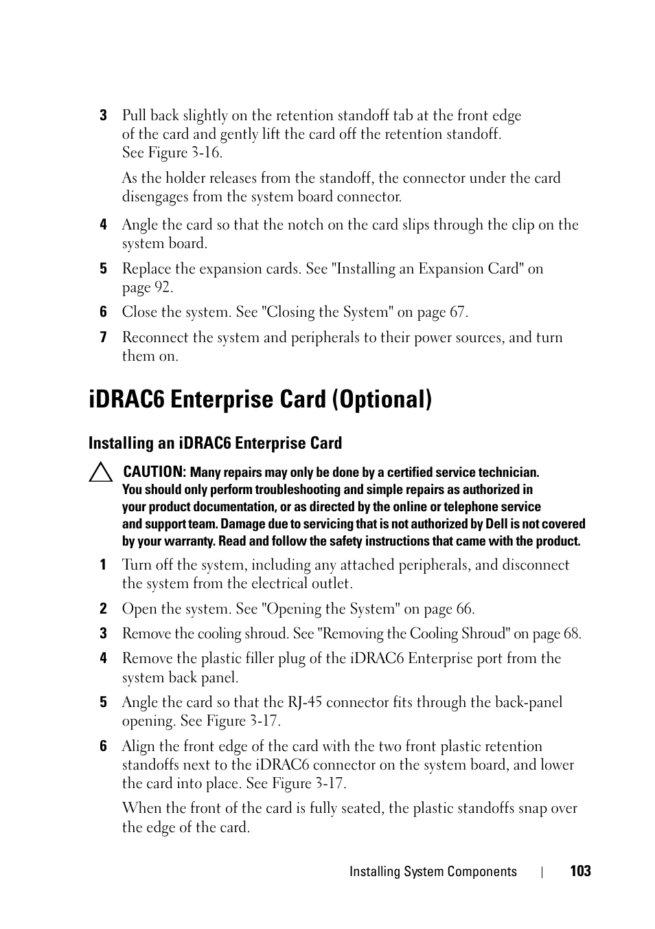 Idrac6 enterprise card (optional), Installing an idrac6 enterprise card | Dell PowerVault NX3100 User Manual | Page 103 / 164