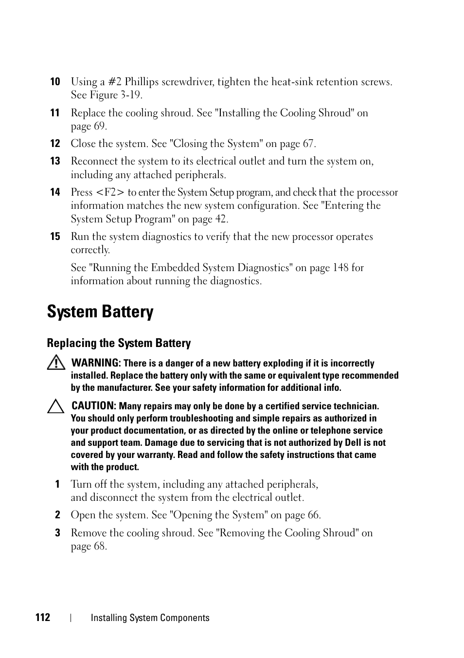 System battery, Replacing the system battery, See "system battery | Dell PowerVault NX3100 User Manual | Page 112 / 164