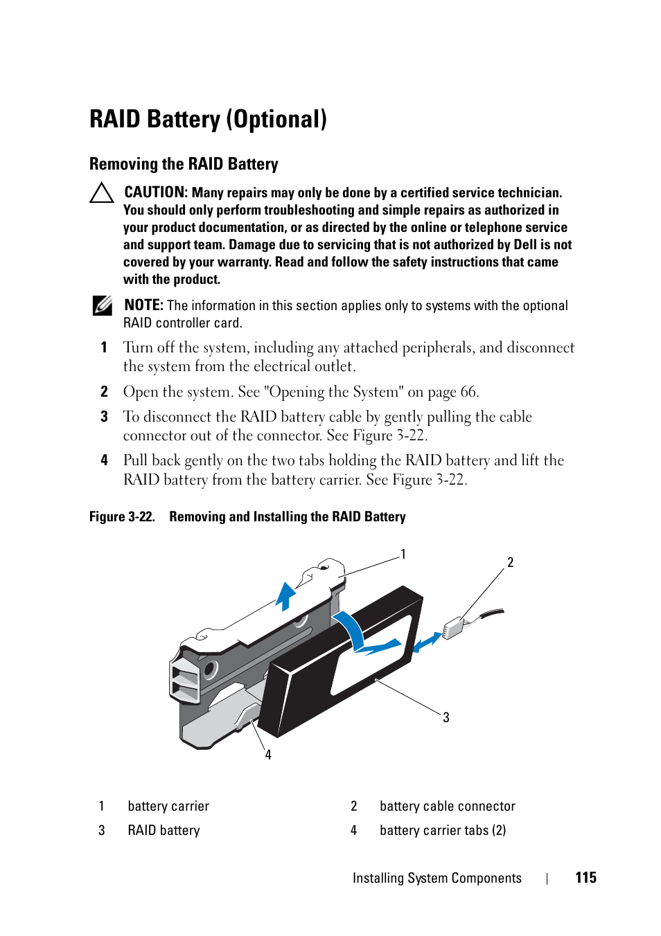 Raid battery (optional), Removing the raid battery | Dell PowerVault NX3100 User Manual | Page 115 / 164