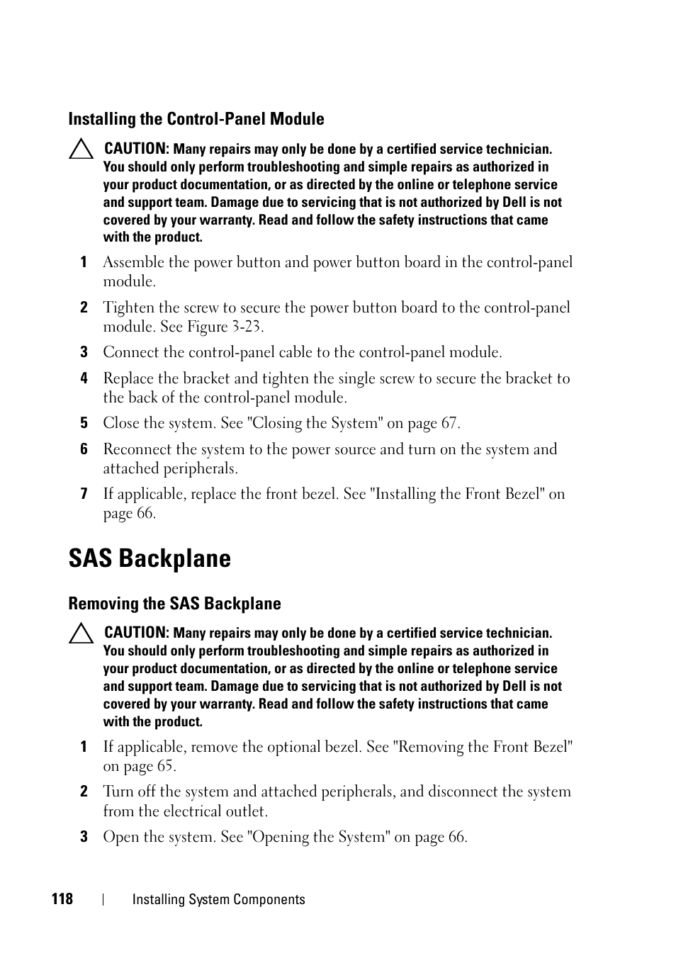 Installing the control-panel module, Sas backplane, Removing the sas backplane | Dell PowerVault NX3100 User Manual | Page 118 / 164