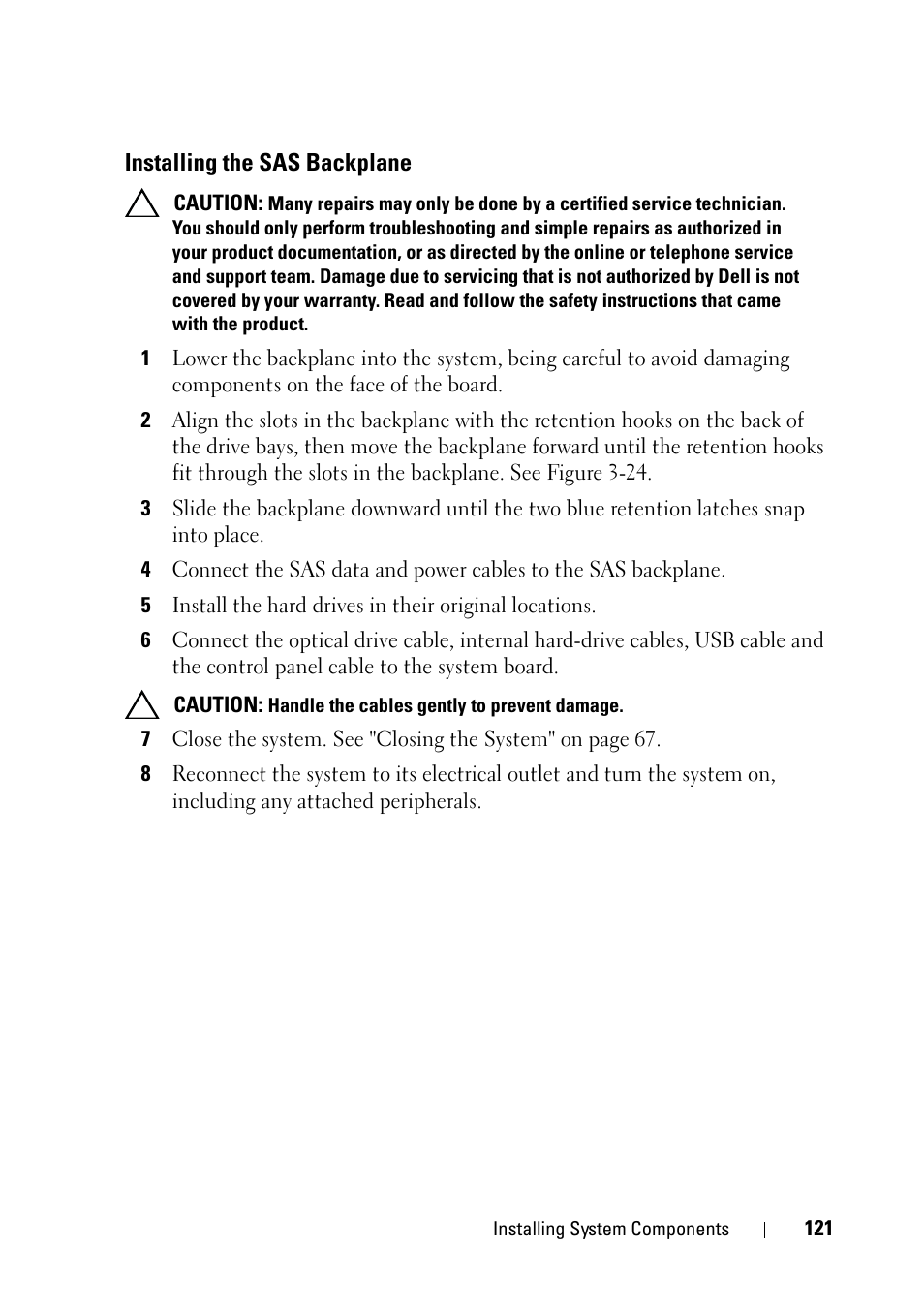 Installing the sas backplane | Dell PowerVault NX3100 User Manual | Page 121 / 164
