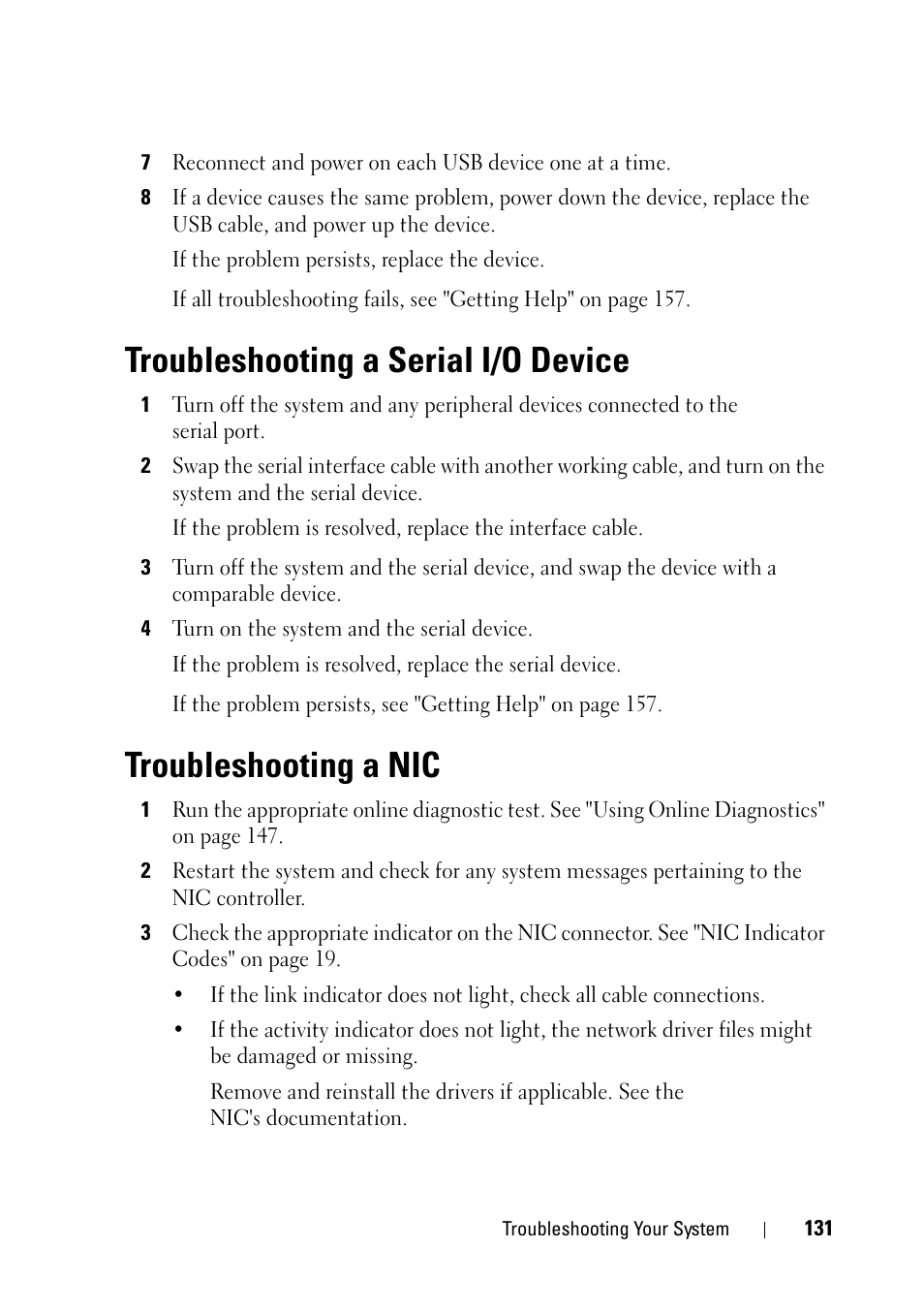 Troubleshooting a serial i/o device, Troubleshooting a nic, Troubleshooting a nic" on | Dell PowerVault NX3100 User Manual | Page 131 / 164