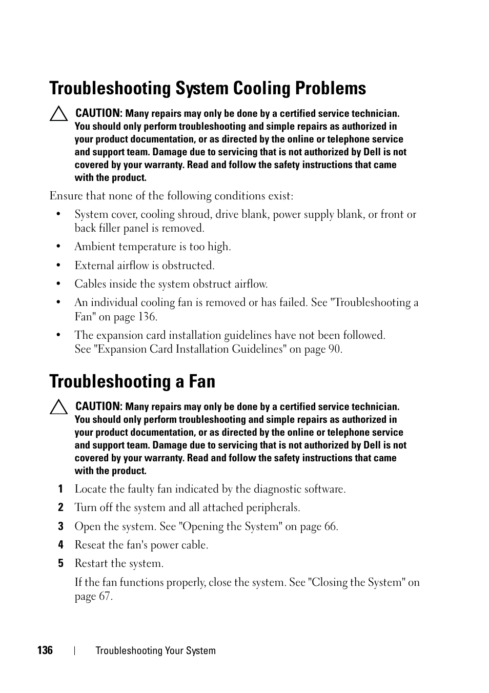 Troubleshooting system cooling problems, Troubleshooting a fan | Dell PowerVault NX3100 User Manual | Page 136 / 164