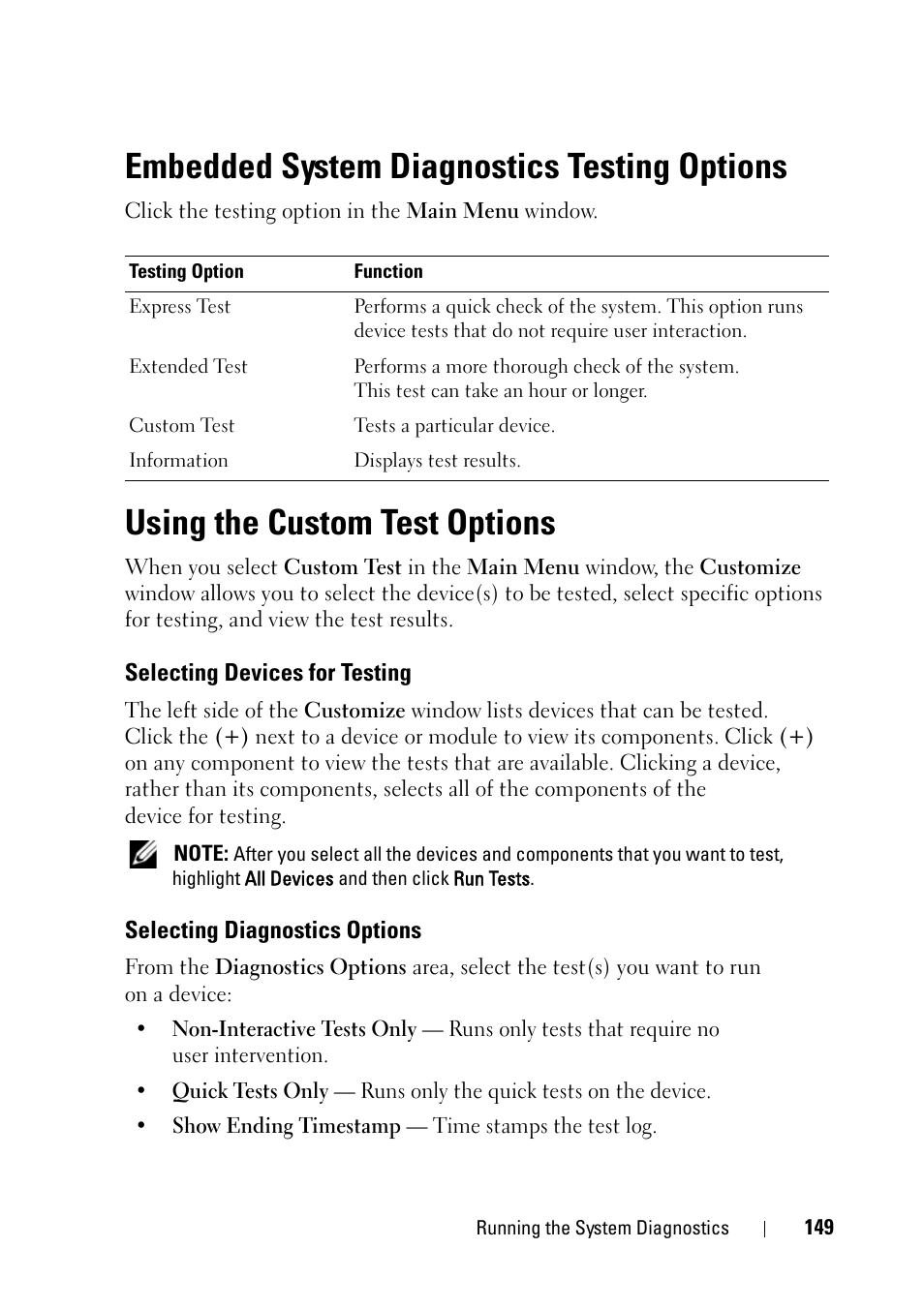 Embedded system diagnostics testing options, Using the custom test options, Selecting devices for testing | Selecting diagnostics options | Dell PowerVault NX3100 User Manual | Page 149 / 164