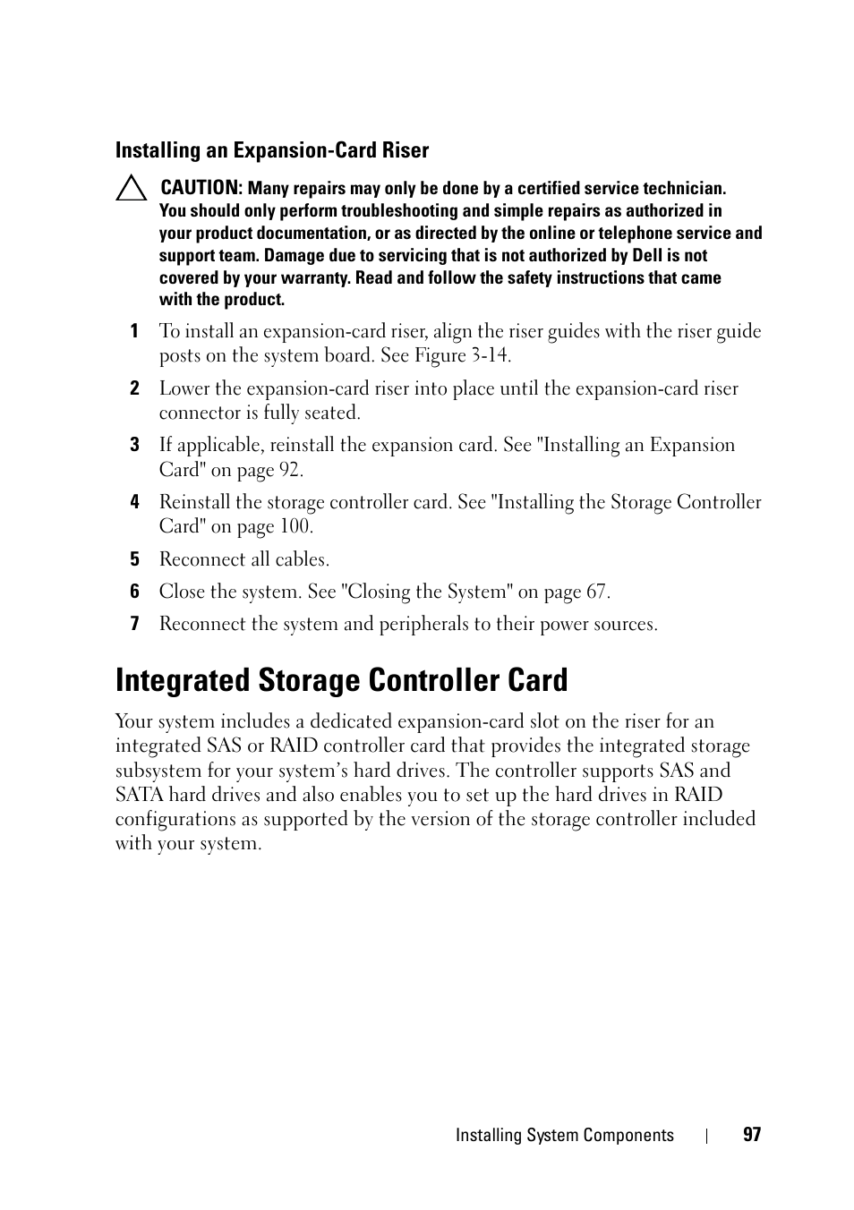 Installing an expansion-card riser, Integrated storage controller card, Integrated storage | Dell PowerVault NX3100 User Manual | Page 97 / 164