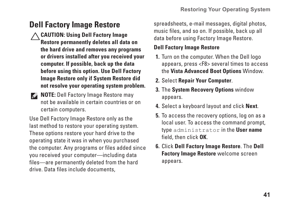 Dell factory image restore | Dell Inspiron Mini 10 (1010, Early 2009) User Manual | Page 43 / 68