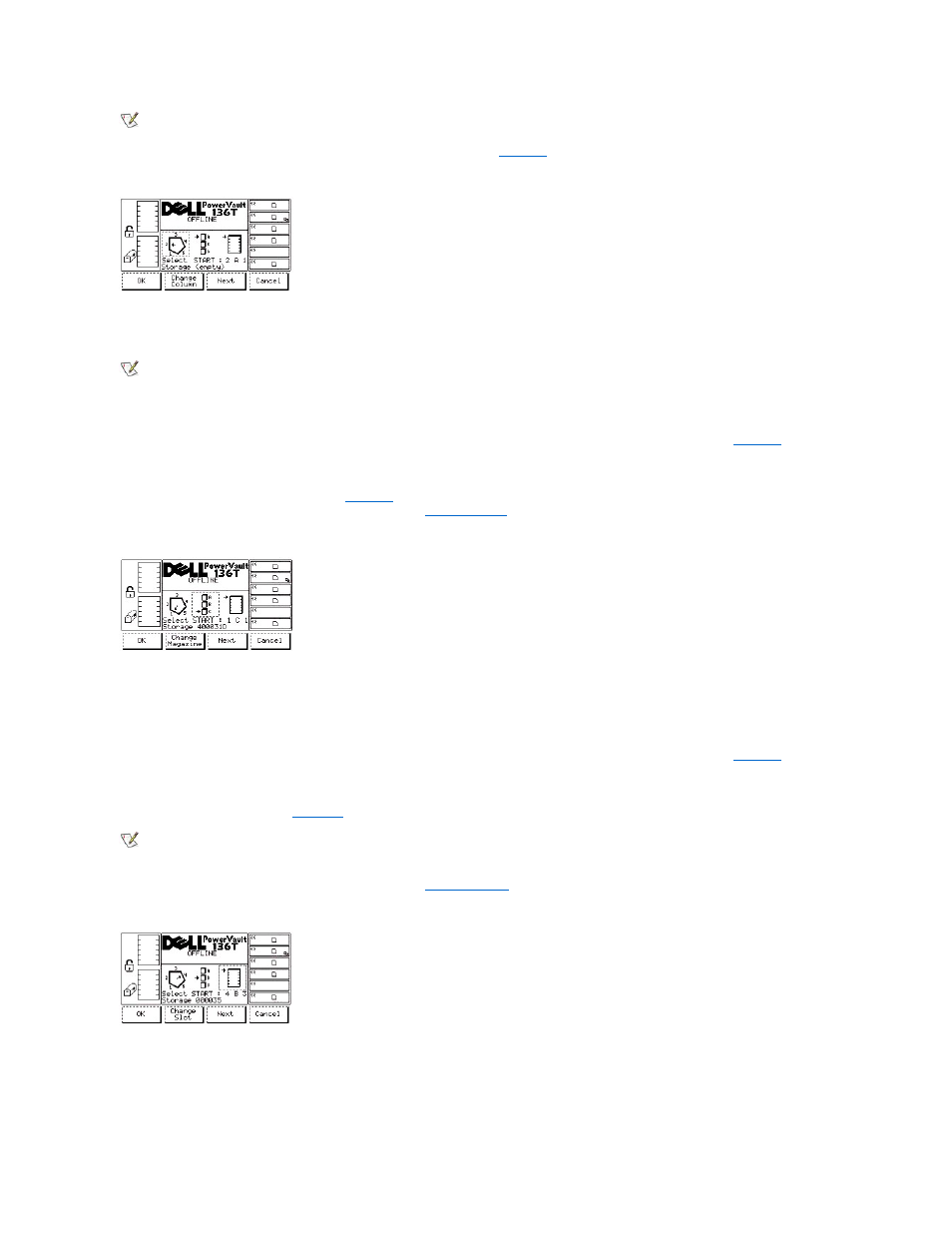 Softkey is pressed, the, Scan barcode dialog, Is displayed | Dell PowerVault 136T LTO/SDLT (Tape Library) User Manual | Page 43 / 108