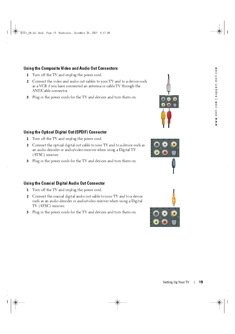 Using the composite video and audio out connectors, Using the optical digital out (spdif) connector, Using the coaxial digital audio out connector | Turn off the tv and unplug the power cord | Dell LCD TV W4201C User Manual | Page 19 / 67