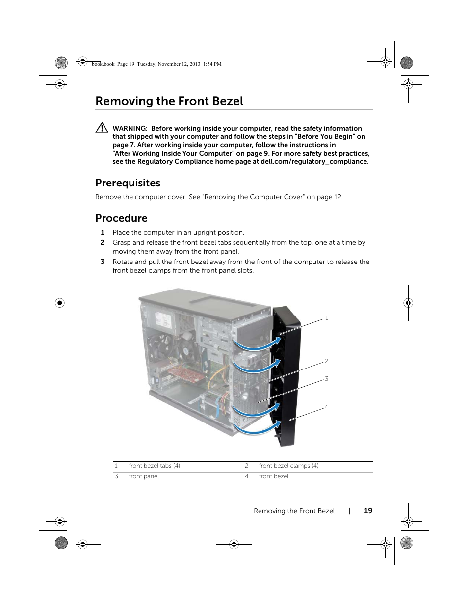 Removing the front bezel, Prerequisites, Procedure | Dell Inspiron Desktop (3847, Early 2013) User Manual | Page 19 / 55