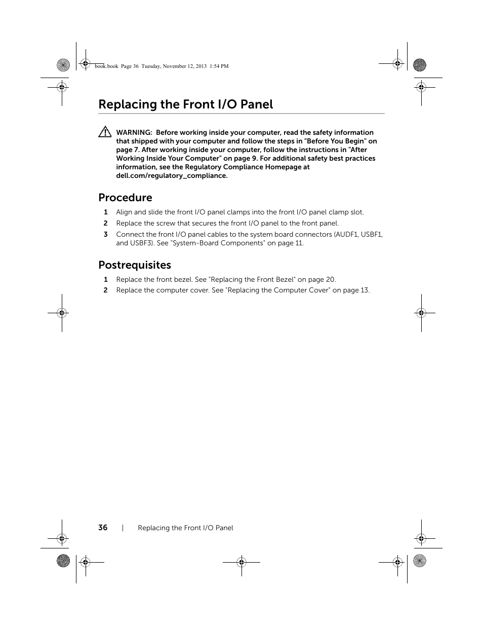 Replacing the front i/o panel, Procedure, Postrequisites | Dell Inspiron Desktop (3847, Early 2013) User Manual | Page 36 / 55