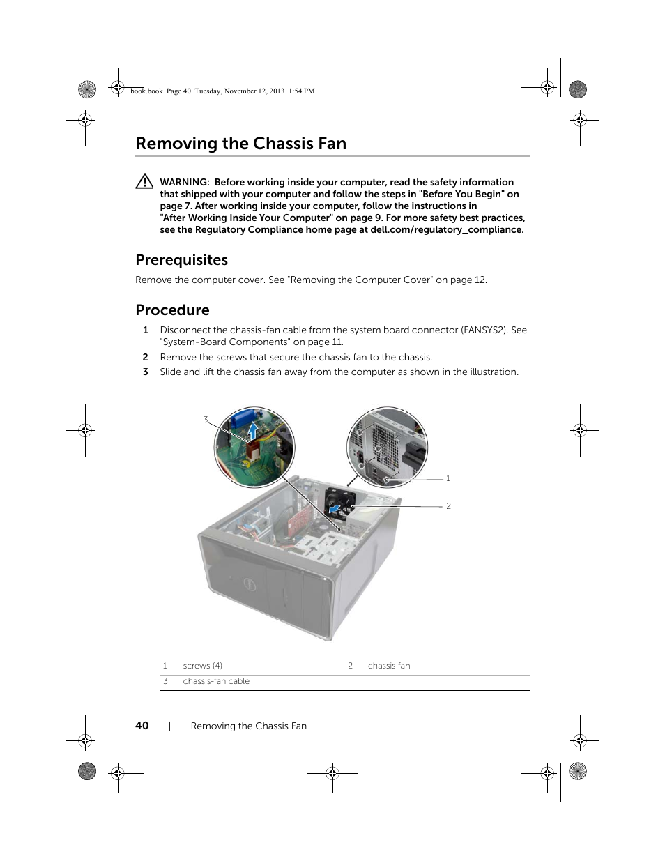 Removing the chassis fan, Prerequisites, Procedure | Dell Inspiron Desktop (3847, Early 2013) User Manual | Page 40 / 55