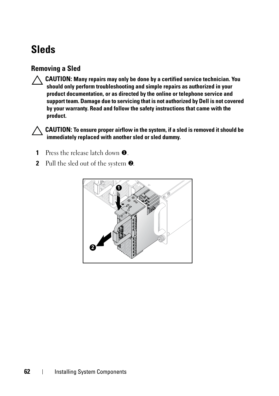 Sleds, Removing a sled | Dell PowerEdge C5220 User Manual | Page 62 / 124