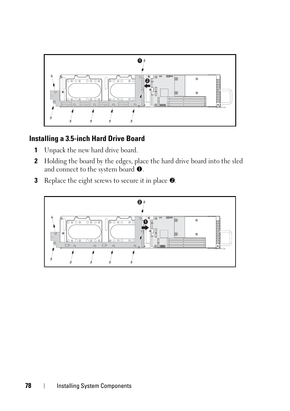 Installing a 3.5-inch hard drive board | Dell PowerEdge C5220 User Manual | Page 78 / 124