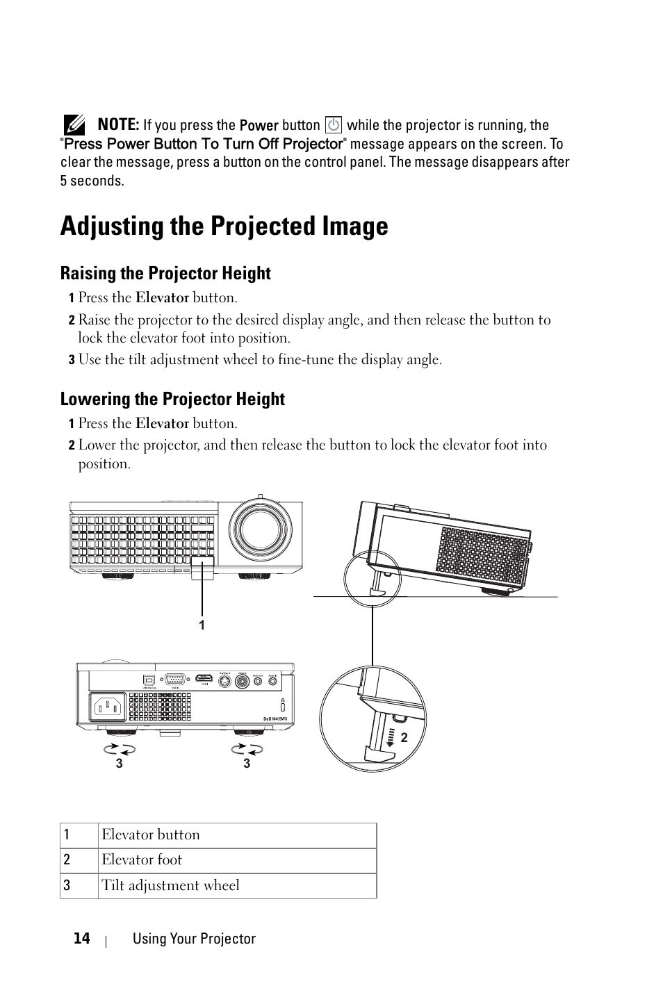 Adjusting the projected image, Raising the projector height, Lowering the projector height | Dell M409WX Projector User Manual | Page 14 / 45