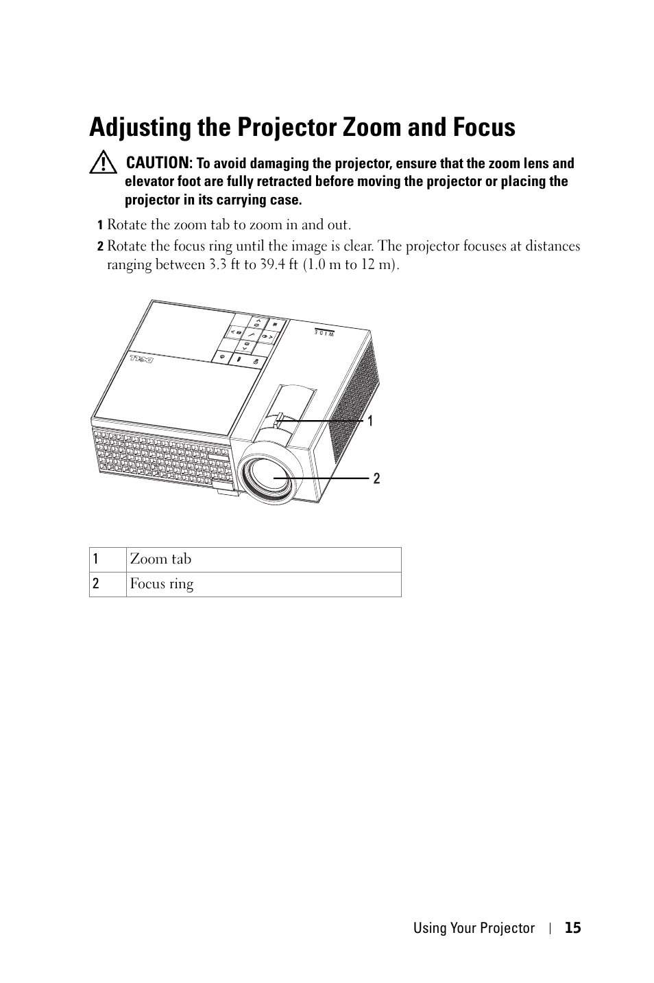 Adjusting the projector zoom and focus | Dell M409WX Projector User Manual | Page 15 / 45