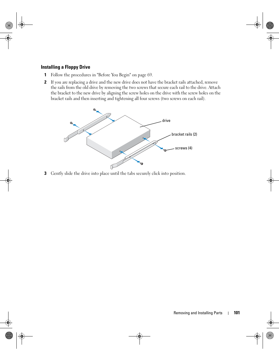 Installing a floppy drive | Dell XPS/Dimension XPS Gen 5 User Manual | Page 101 / 162