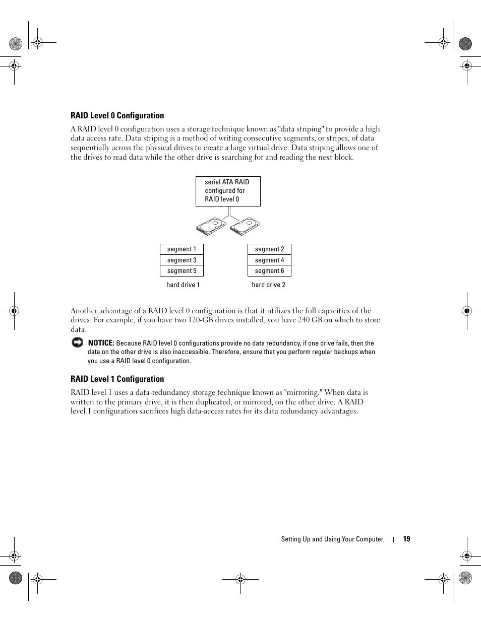 Raid level 0 configuration, Raid level 1 configuration | Dell XPS/Dimension XPS Gen 5 User Manual | Page 19 / 162