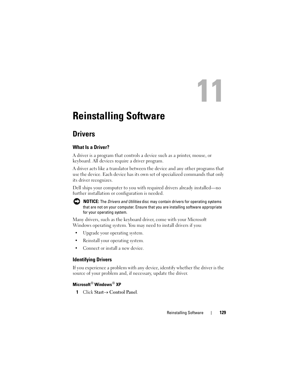Reinstalling software, Drivers, What is a driver | Identifying drivers | Dell Precision T7400 (Late 2007) User Manual | Page 129 / 307