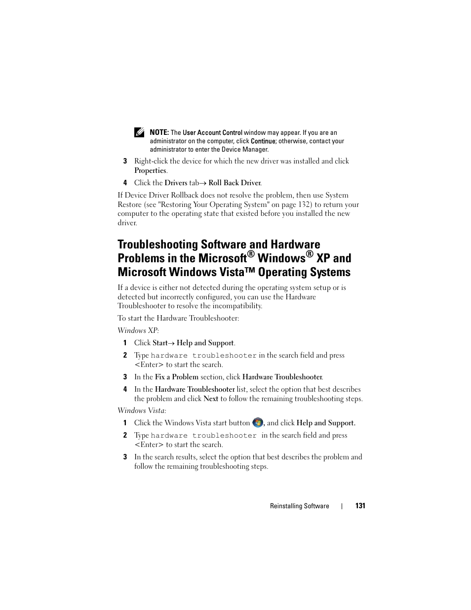 See "troubleshooting software and, Hardware problems in the microsoft, Windows | Xp and microsoft windows vista, Operating systems, Troubleshooting, Software and hardware, Problems in the, Microsoft, Xp and microsoft | Dell Precision T7400 (Late 2007) User Manual | Page 131 / 307