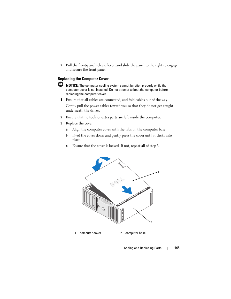 Replacing the computer cover, Uter cover (see "replacing the computer cover" on, Replacing the computer cover" on | Dell Precision T7400 (Late 2007) User Manual | Page 145 / 307