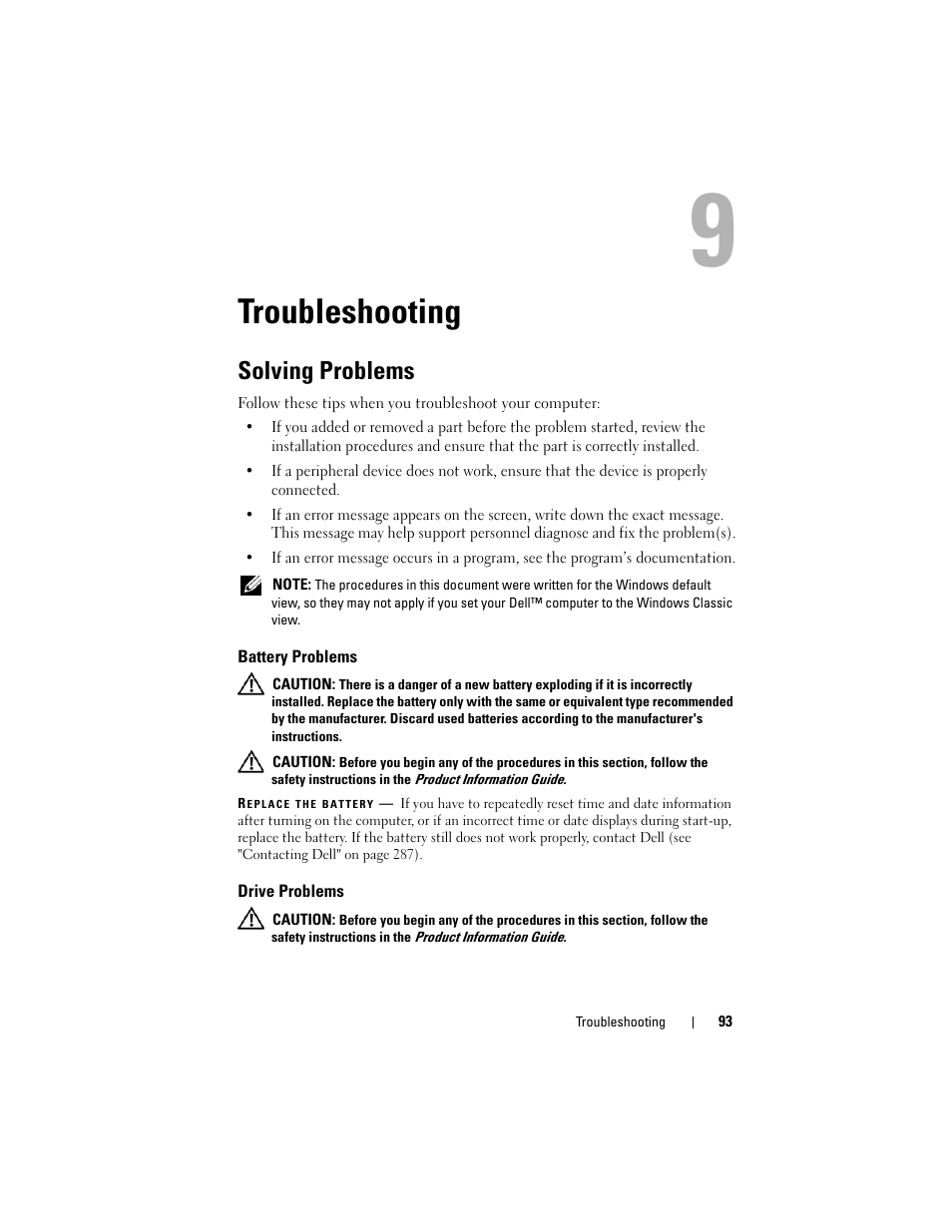 Troubleshooting, Solving problems, Battery problems | Drive problems | Dell Precision T7400 (Late 2007) User Manual | Page 93 / 307