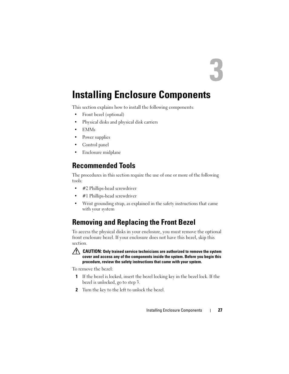 Installing enclosure components, Recommended tools, Removing and replacing the front bezel | Dell PowerVault MD1120 User Manual | Page 27 / 72