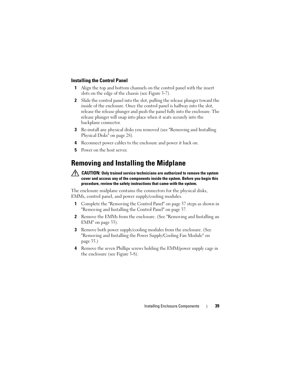 Removing and installing the midplane | Dell PowerVault MD1120 User Manual | Page 39 / 72